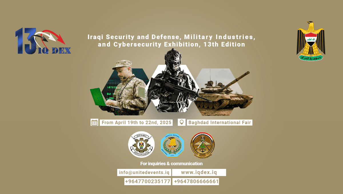 العراق يستضيف الدورة ال 13 من معرض الدفاع الدولي (IQDEX)