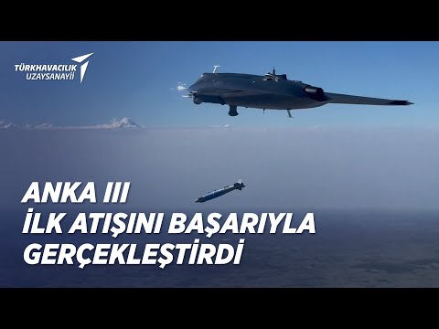 ANKA III, ilk atışını zaferle taçlandırdı!