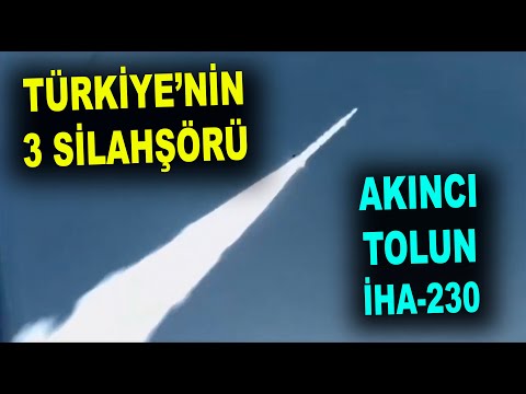 Türkiye&#039;nin 3 silahşörü: AKINCI, TOLUN, İHA-230 - Savunma Sanayi - Roketsan - ASELSAN - Baykar